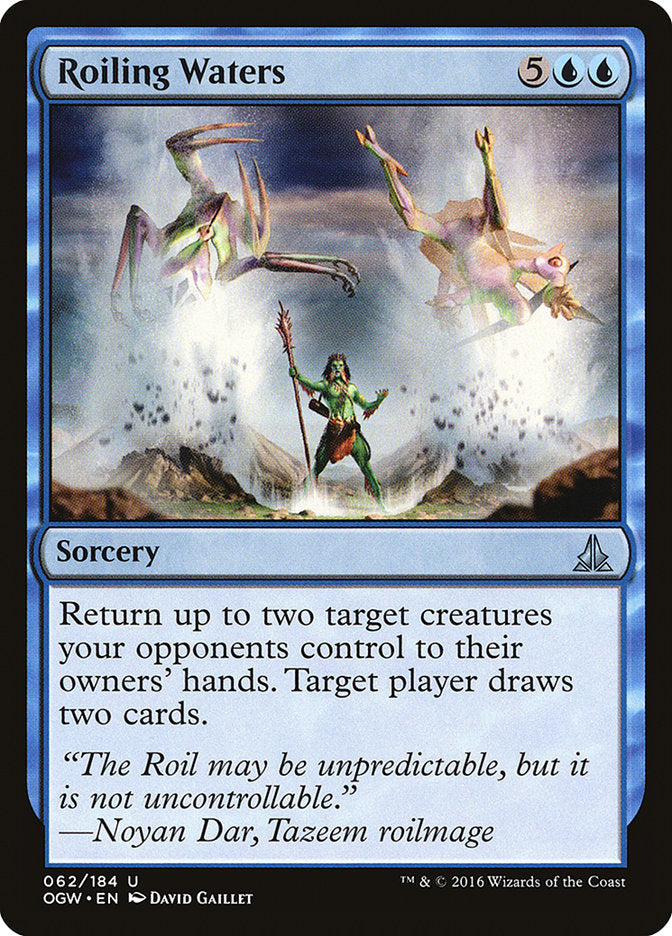 {C} Roiling Waters [Oath of the Gatewatch][OGW 062]