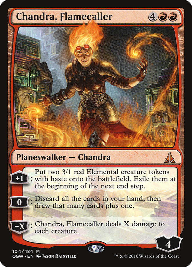 {R} Chandra, Flamecaller [Oath of the Gatewatch][OGW 104]