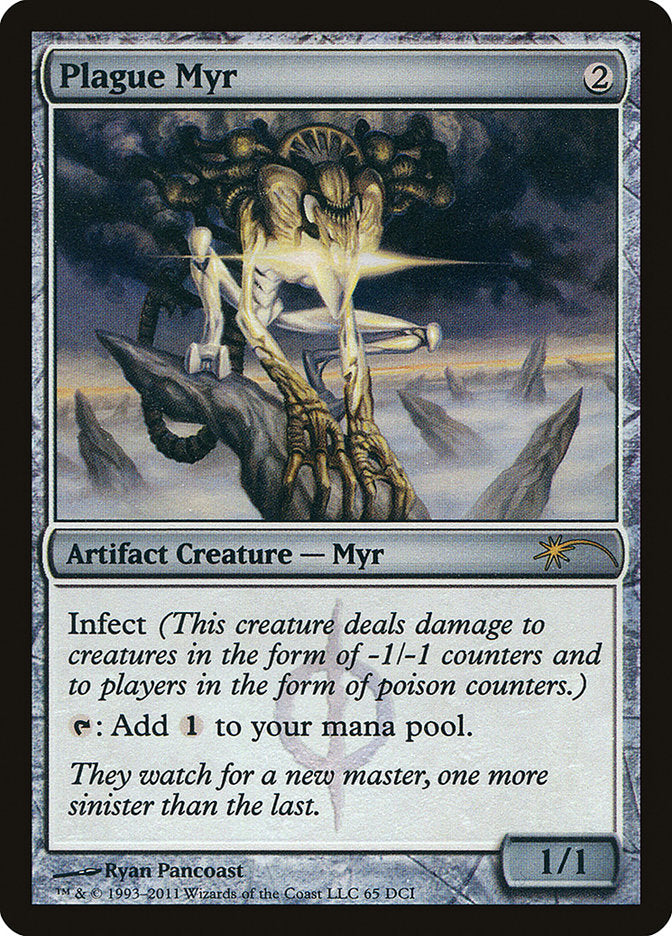 {R} Plague Myr [Wizards Play Network 2011][PA WP11 065]