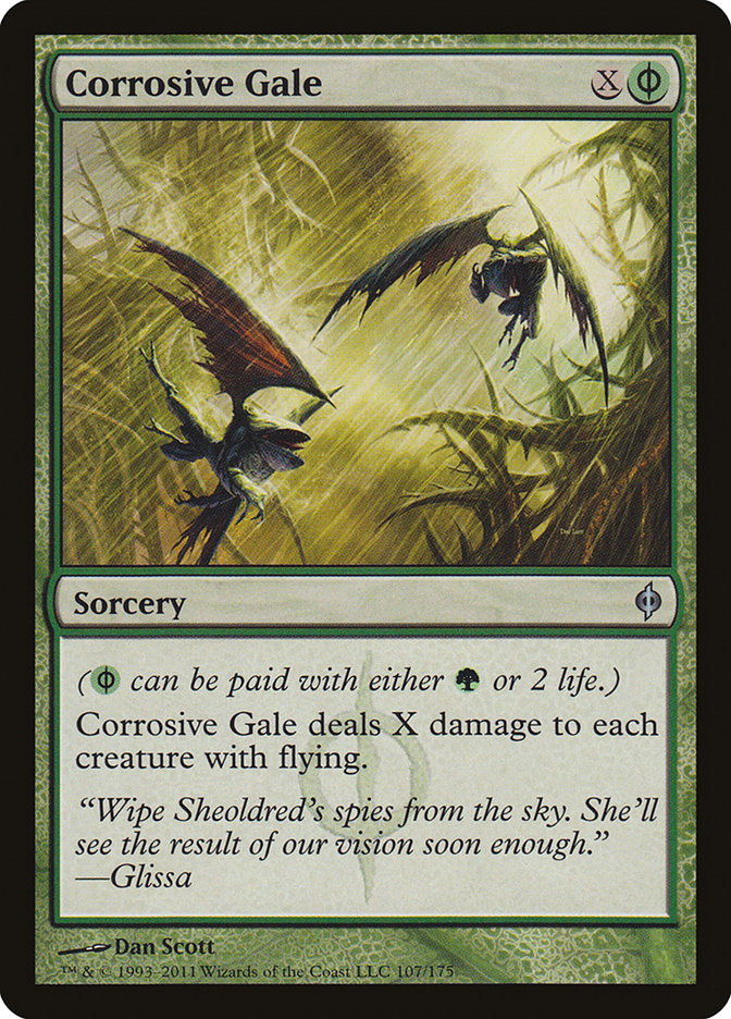 {C} Corrosive Gale [New Phyrexia][NPH 107]