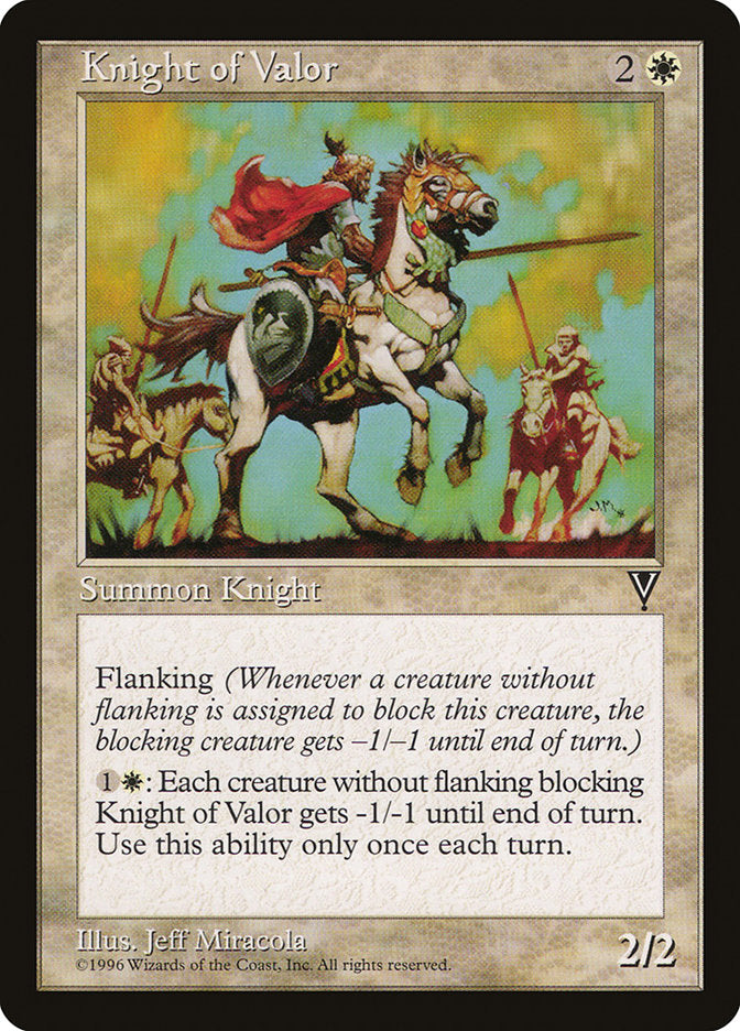 {C} Knight of Valor [Visions][VIS 011]