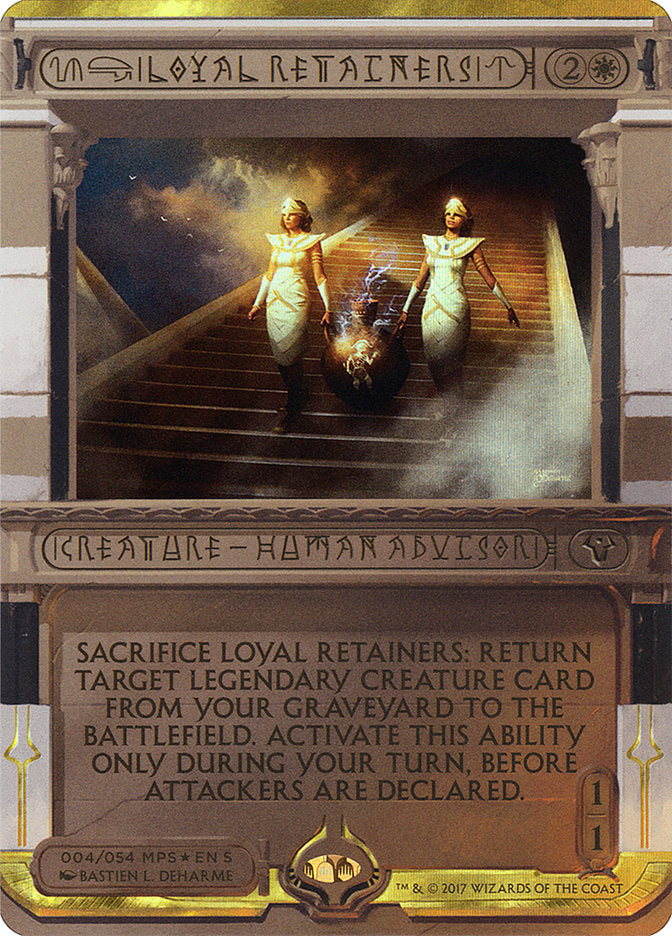 {R} Loyal Retainers (Invocation) [Amonkhet Invocations][MP2 004]