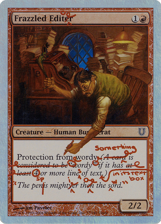{C} Frazzled Editor (Alternate Foil) [Unhinged][AA UNH 077]