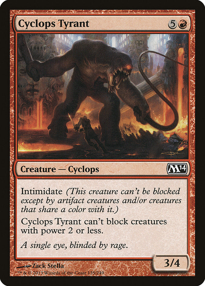 {C} Cyclops Tyrant [Magic 2014][M14 135]