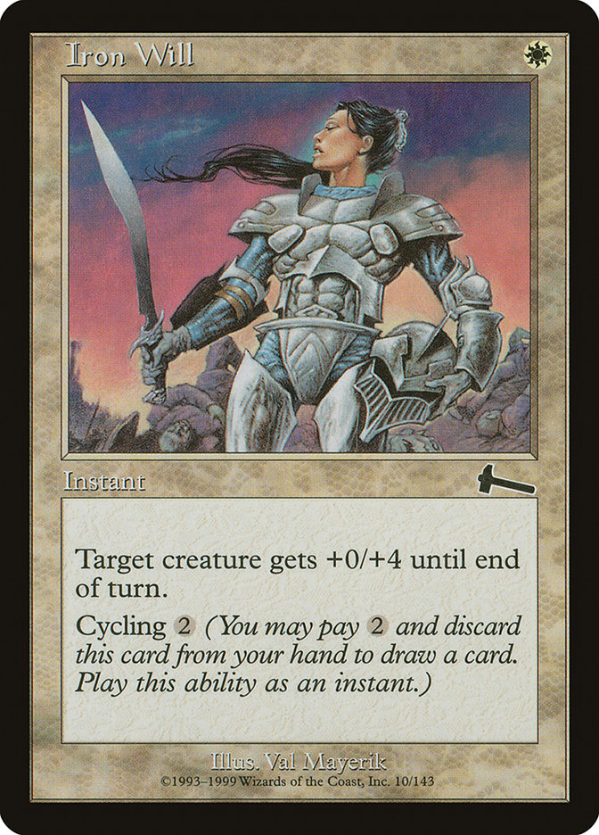 {C} Iron Will [Urza's Legacy][ULG 010]