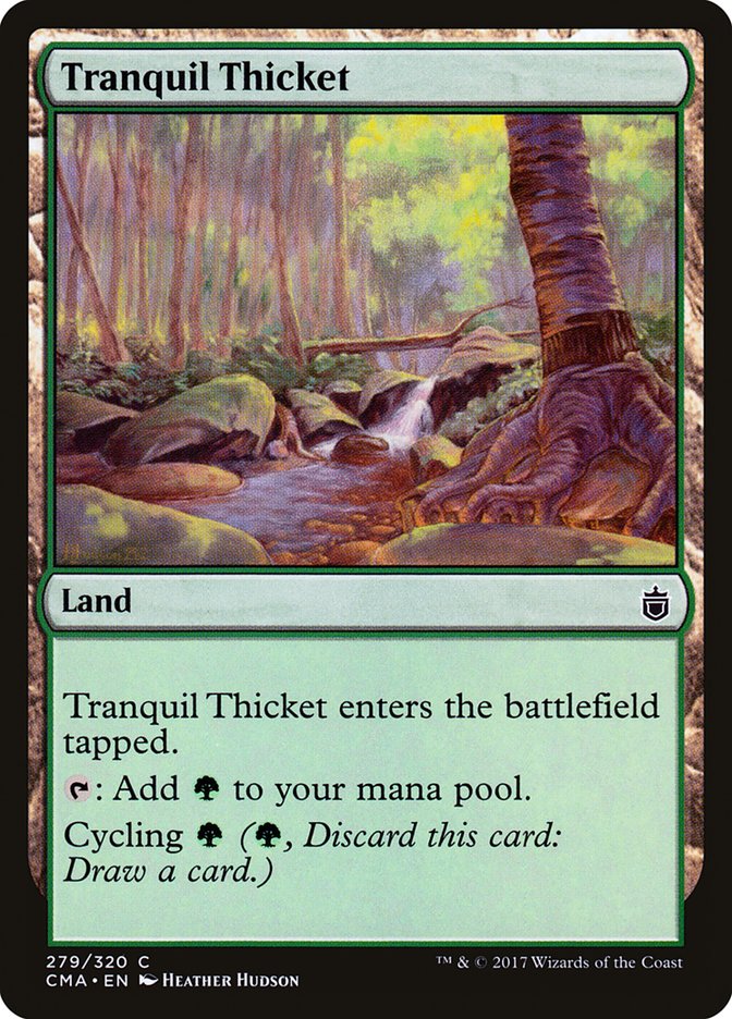 {C} Tranquil Thicket [Commander Anthology][CMA 279]