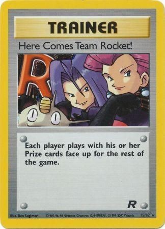 <PP> Here Comes Team Rocket! (15/82) [Team Rocket Unlimited]