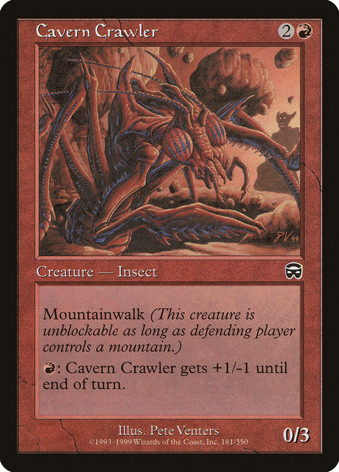 {C} Cavern Crawler [Mercadian Masques][MMQ 181]