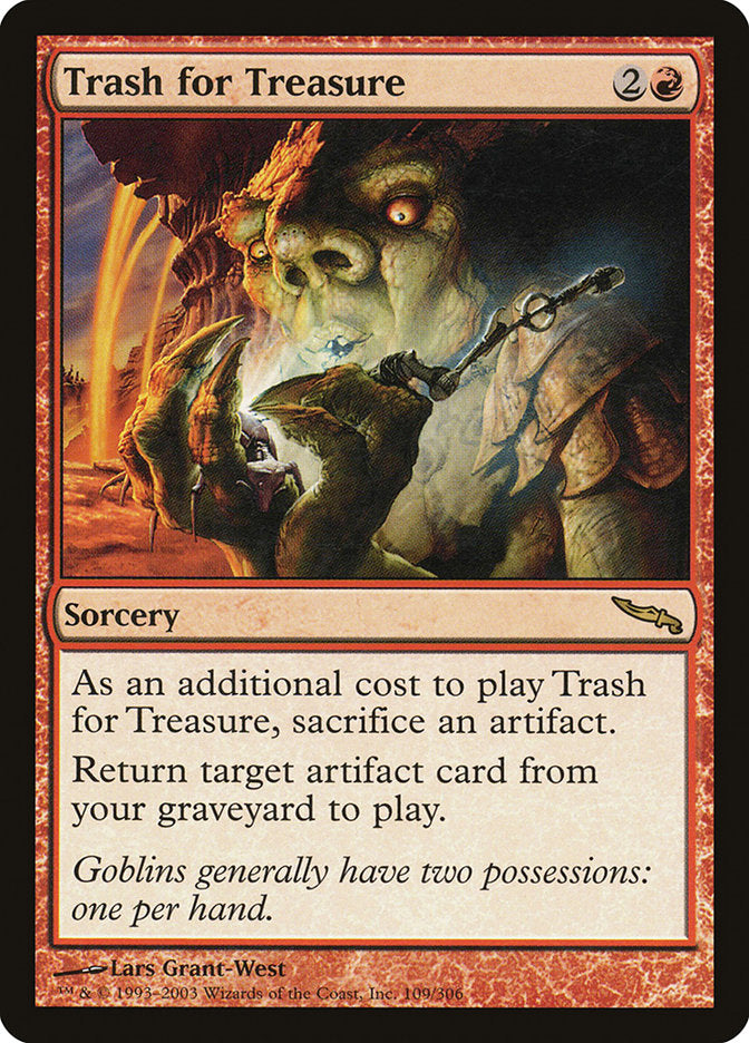 {R} Trash for Treasure [Mirrodin][MRD 109]