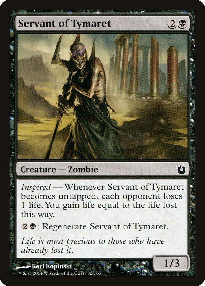 {C} Servant of Tymaret [Born of the Gods][BNG 082]