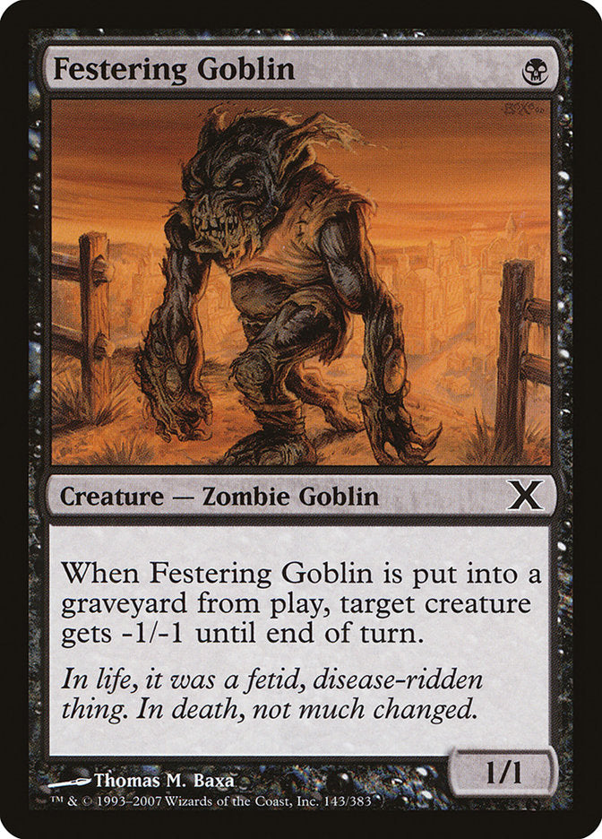 {C} Festering Goblin [Tenth Edition][10E 143]