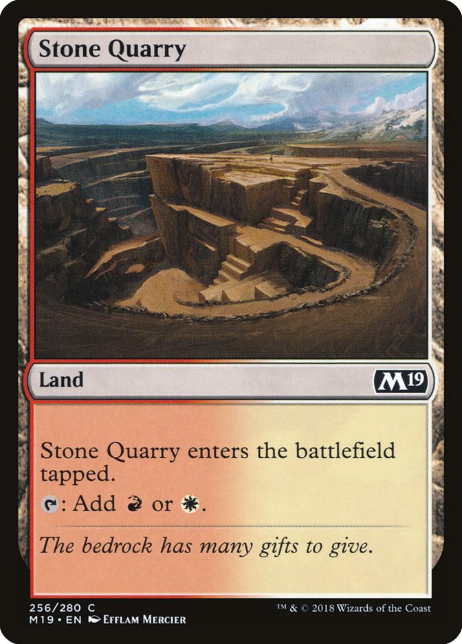 {C} Stone Quarry [Core Set 2019][M19 256]