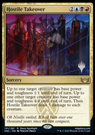 {@R} Hostile Takeover (Promo Pack) [Streets of New Capenna Promos][PP SNC 191]