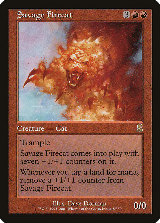 {R} Savage Firecat [Odyssey][ODY 218]