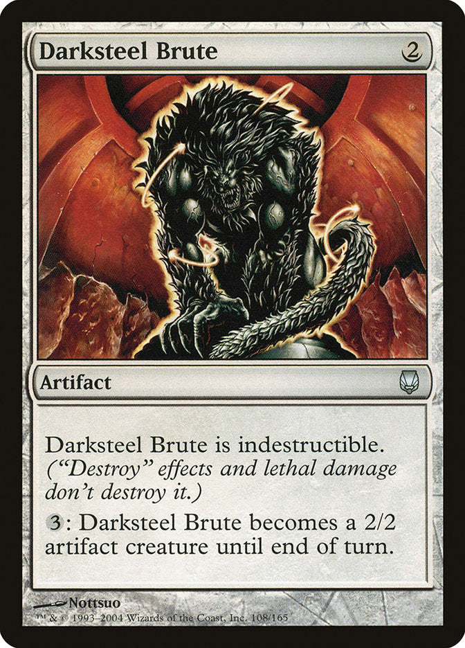 {C} Darksteel Brute [Darksteel][DST 108]
