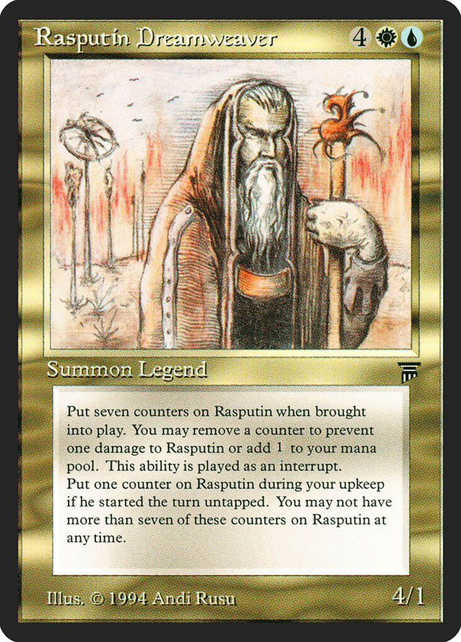 {R} Rasputin Dreamweaver [Legends][LEG 253]