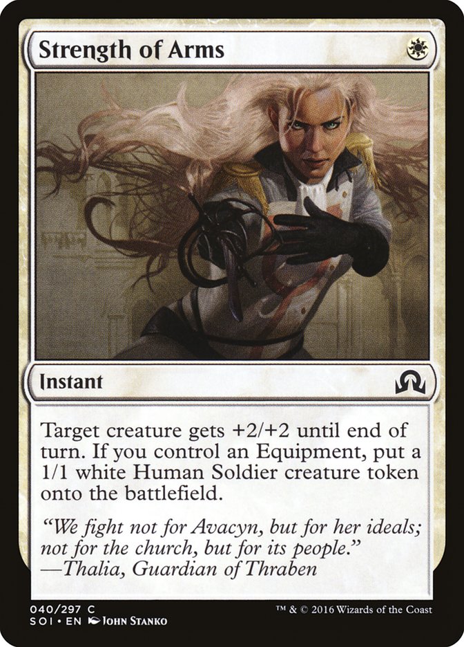 {C} Strength of Arms [Shadows over Innistrad][SOI 040]