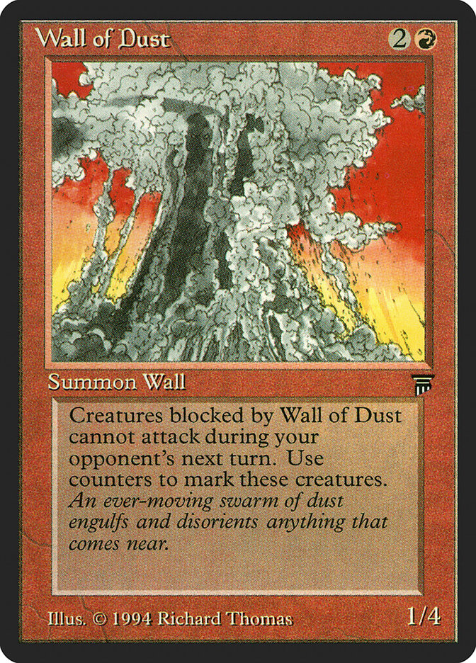 {C} Wall of Dust [Legends][LEG 168]