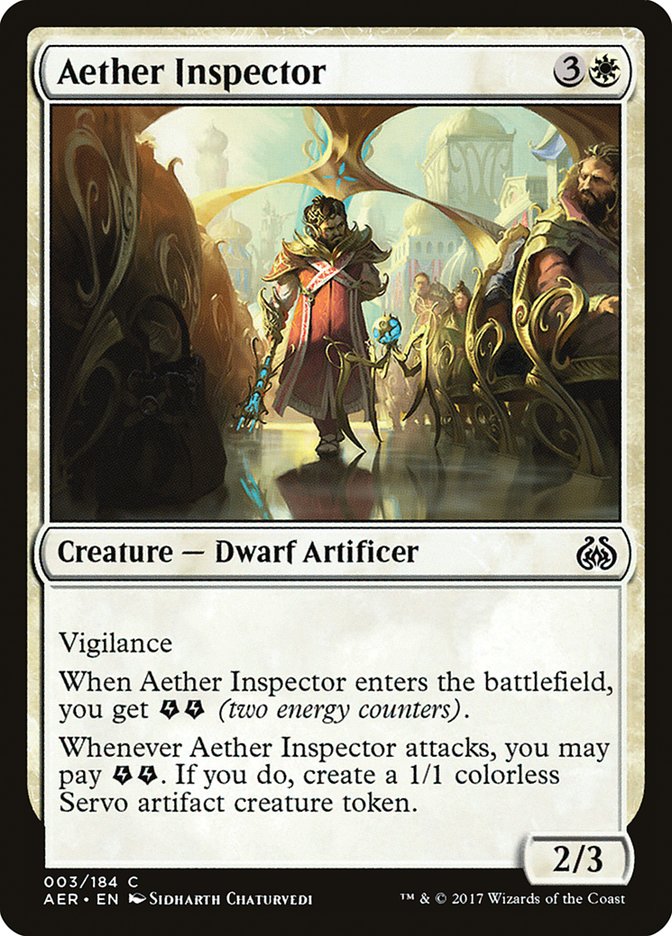 {C} Aether Inspector [Aether Revolt][AER 003]