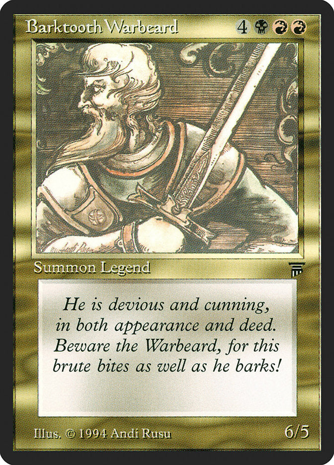 {C} Barktooth Warbeard [Legends][LEG 221]