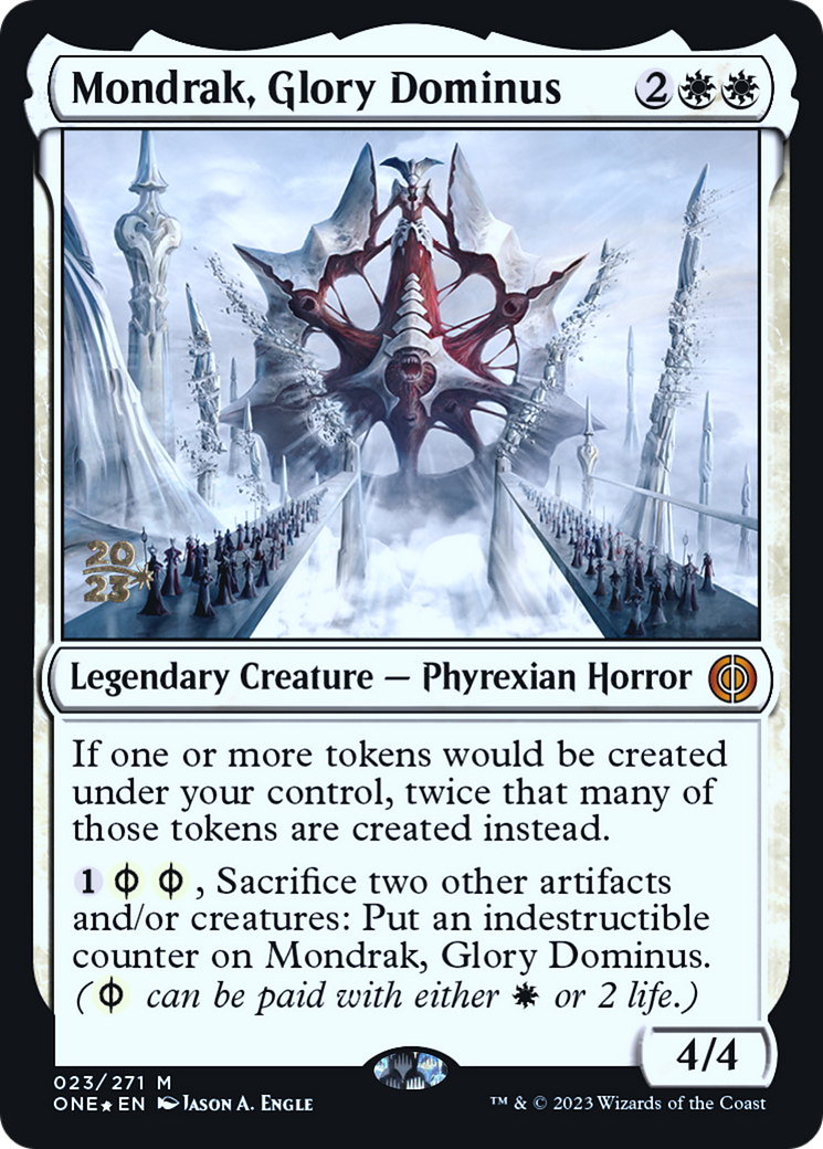 {@R} Mondrak, Glory Dominus [Phyrexia: All Will Be One Prerelease Promos][PR ONE 023]
