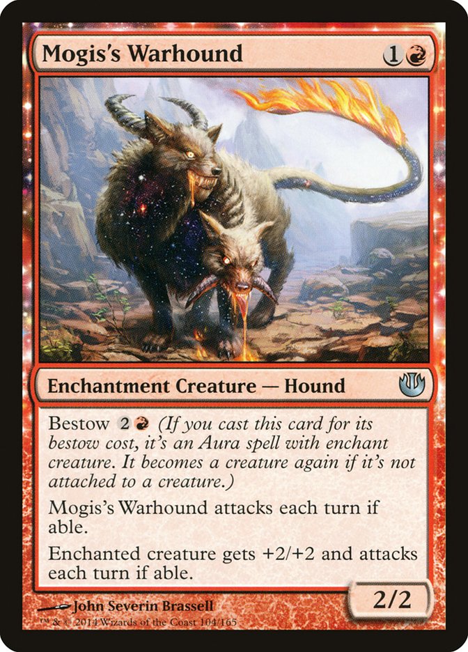 {C} Mogis's Warhound [Journey into Nyx][JOU 104]