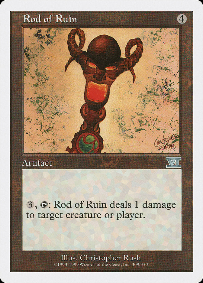 {C} Rod of Ruin [Classic Sixth Edition][6ED 309]