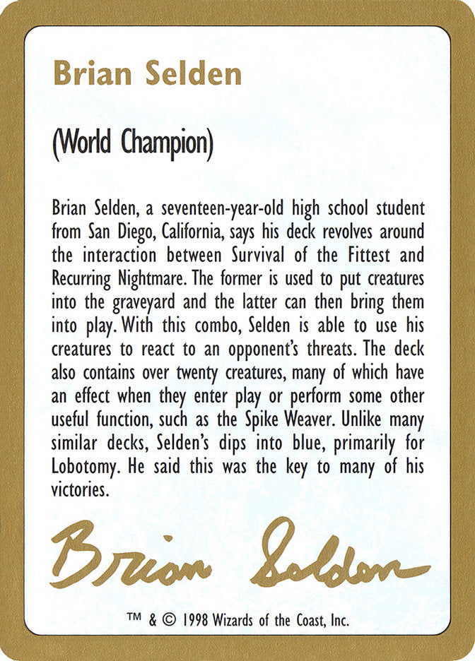 {C} Brian Selden Bio [World Championship Decks 1998][GB WC98 BS0A]