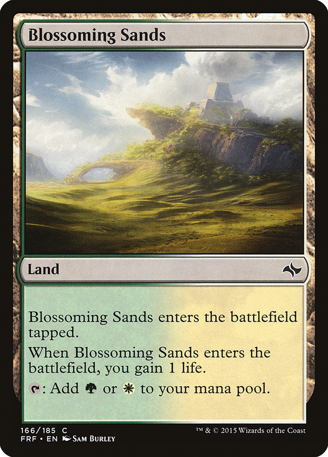 {C} Blossoming Sands [Fate Reforged][FRF 166]