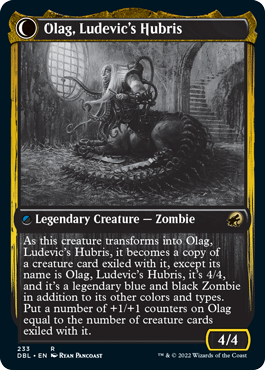 {@R} Ludevic, Necrogenius // Olag, Ludevic's Hubris [Innistrad: Double Feature][DBL 233]