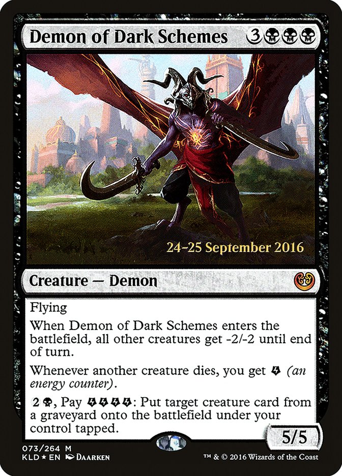 {R} Demon of Dark Schemes [Kaladesh Prerelease Promos][PR KLD 073]