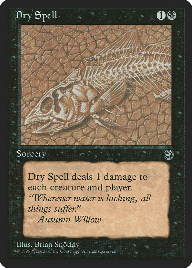 {C} Dry Spell (Autumn Willow Flavor Text) [Homelands][HML 46A]