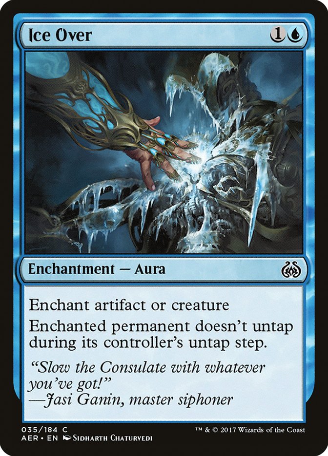 {C} Ice Over [Aether Revolt][AER 035]