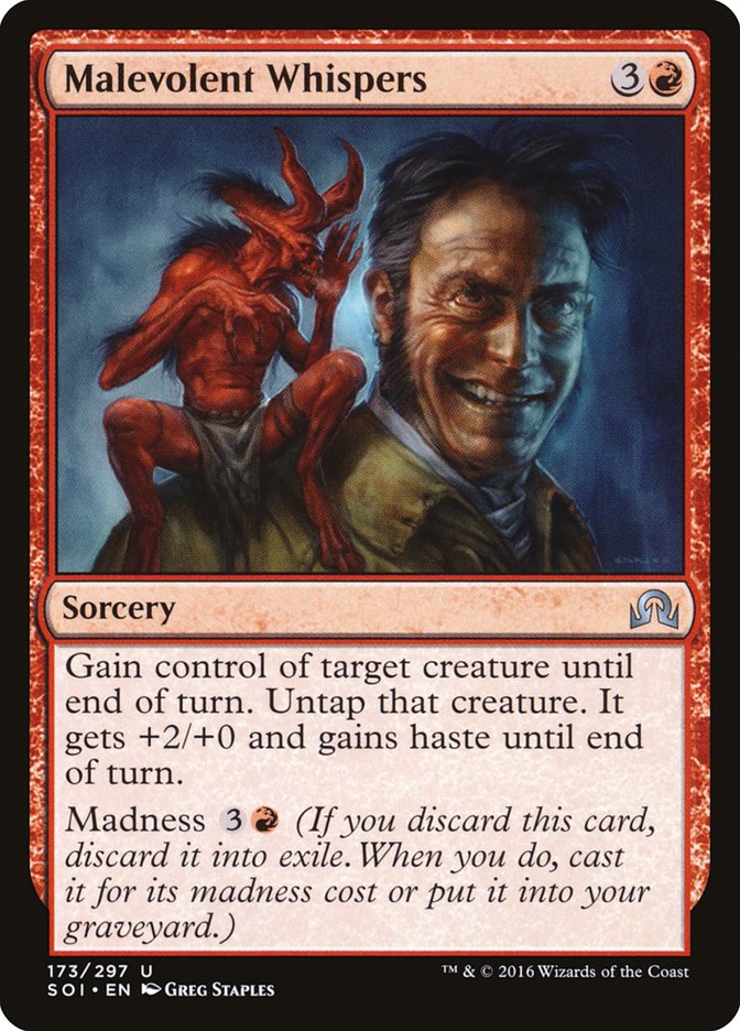 {C} Malevolent Whispers [Shadows over Innistrad][SOI 173]