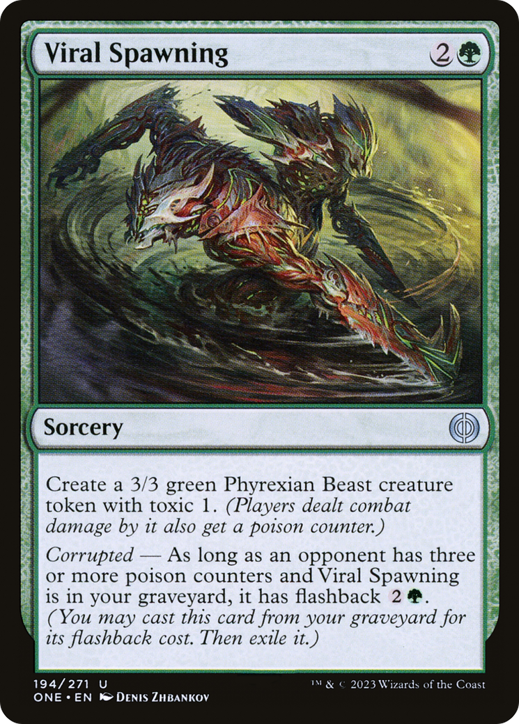 {@C} Viral Spawning [Phyrexia: All Will Be One][ONE 194]