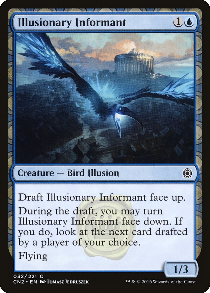 {C} Illusionary Informant [Conspiracy: Take the Crown][CN2 032]