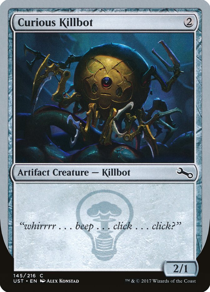 {C} Curious Killbot [Unstable][UST 145A]