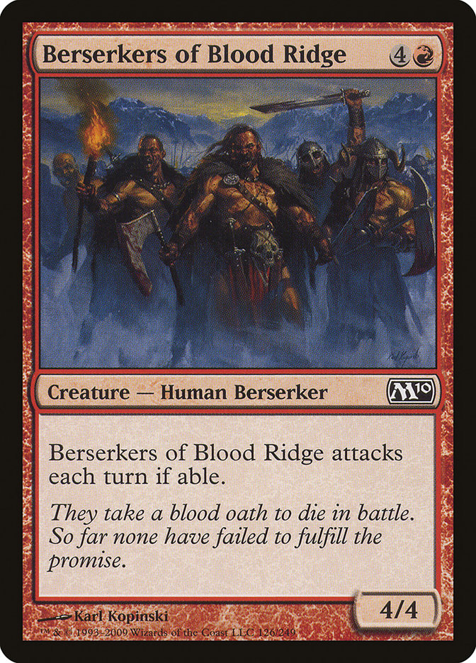 {C} Berserkers of Blood Ridge [Magic 2010][M10 126]